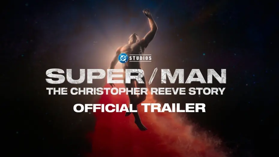 Watch film Super/Man: The Christopher Reeve Story | Official Trailer