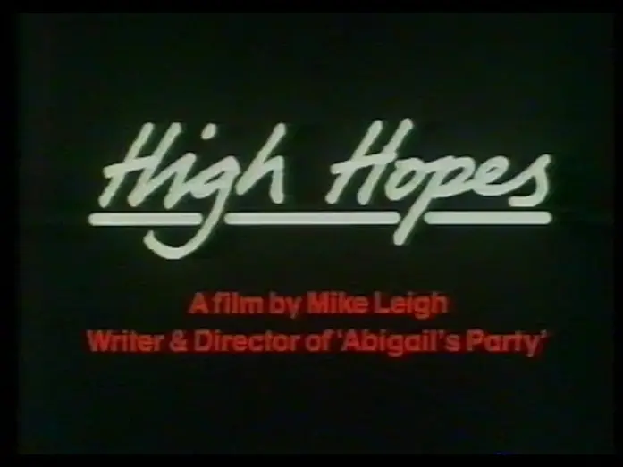Watch film High Hopes | High Hopes (1988) Trailer