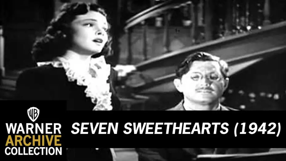 Watch film Seven Sweethearts | SEVEN SWEETHEARTS (Original Theatrical Trailer)