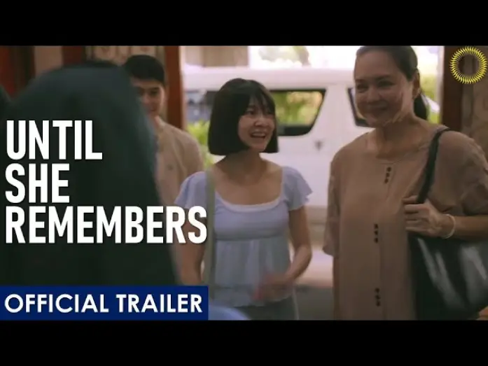 Watch film Until She Remembers | Until She Remembers | Trailer | Drama w/ Charo Santos-Concio, Barbie Forteza, Boots Anson Roa