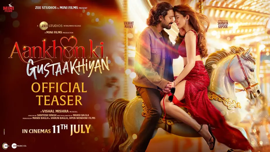 Watch film Aankhon ki Gustaakhiyan | Aankhon Ki Gustaakhiyan Official Teaser | Vikrant M | Shanaya K | Vishal M | In Cinemas 11th July