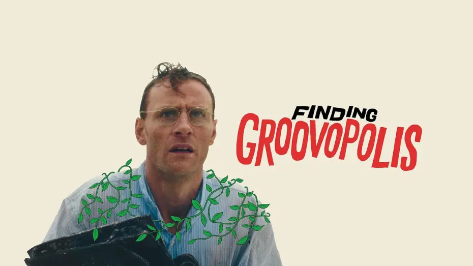 Watch film Finding Groovopolis | Official Trailer