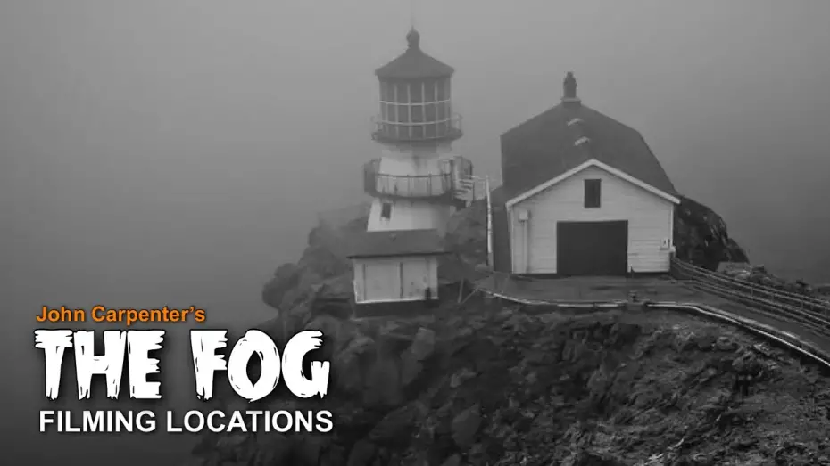 Watch film The Fog | John Carpenter&rsquo;s The Fog 1980 Filming Locations - Then & Now