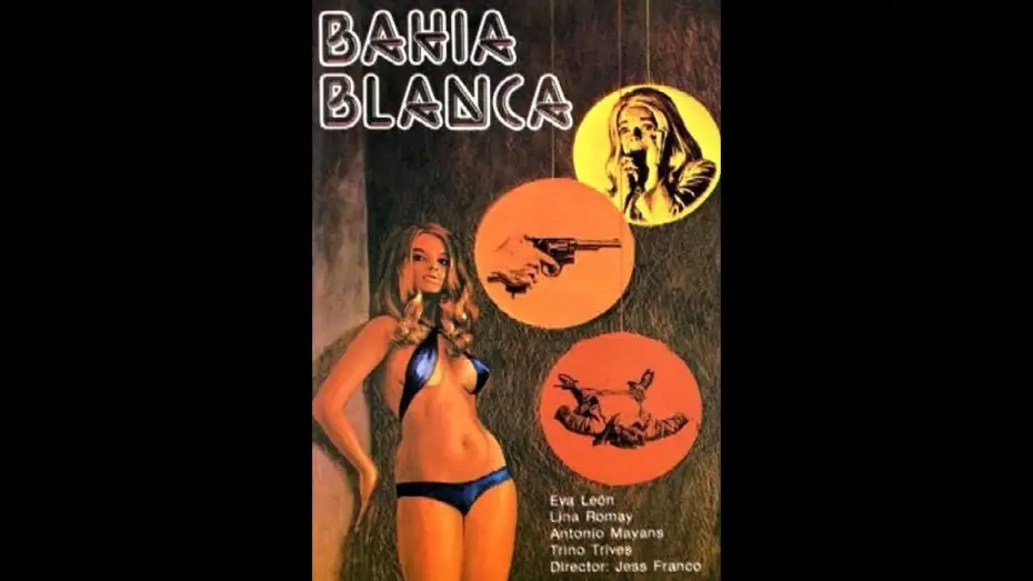 Watch film Bahia Blanca | Jess Franco