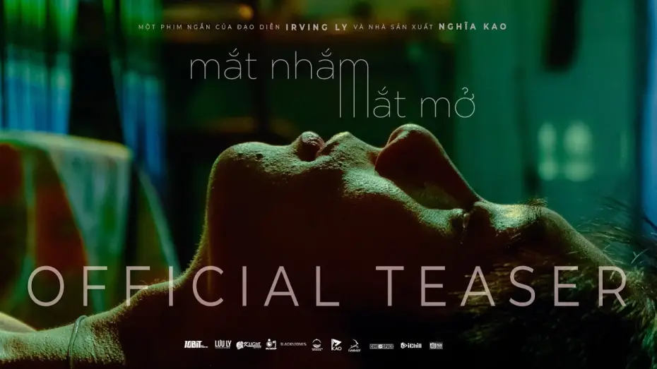 Watch film Close The Eye To See | CLOSE THE EYE TO SEE | OFFICIAL TEASER