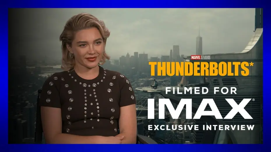 Watch film Thunderbolts | Exclusive IMAX® Interview - FIlmed for IMAX®