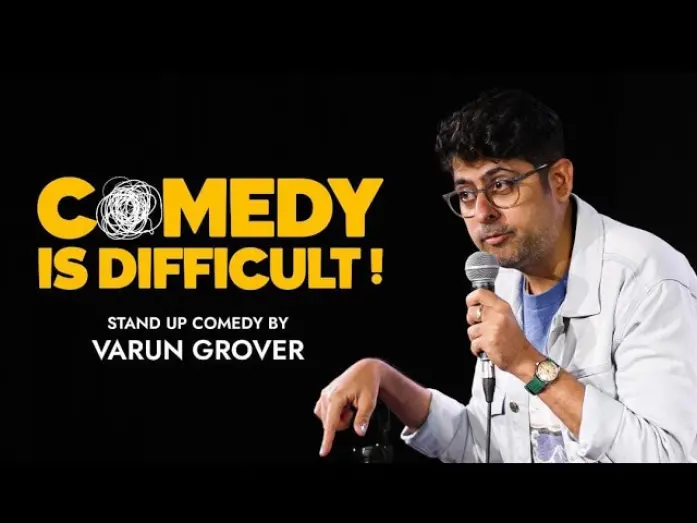 Watch film Comedy is Difficult | Comedy is Difficult - Standup Comedy by Varun Grover