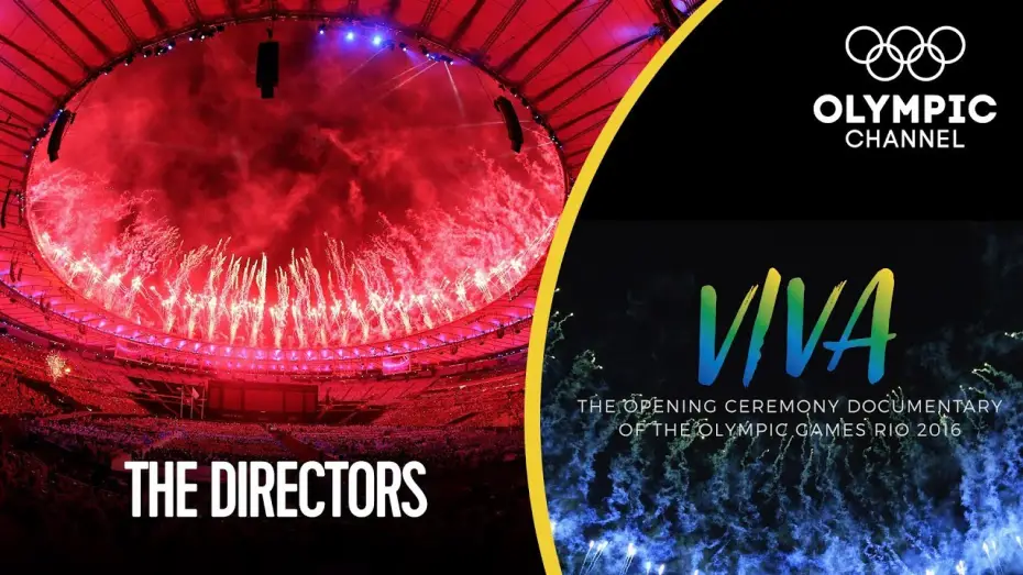 Watch film VIVA - The opening Ceremony Documentary of Rio 2016 | Meet the Creative Directors of the Rio 2016 Opening Ceremony | Viva! - Behind the Scenes