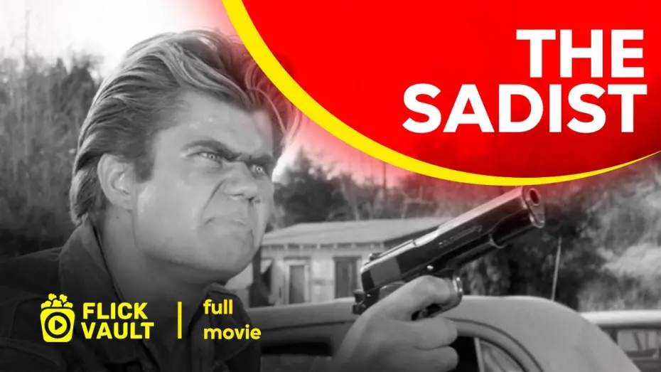 Watch film The Sadist | The Sadist | Full HD Movies For Free | Flick Vault