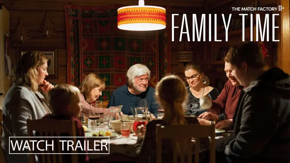 Watch film Family Time | Official Trailer