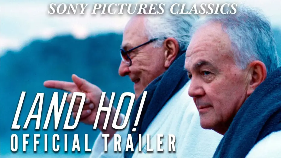 Watch film Land Ho! | Land Ho! | Official Trailer HD (2014)