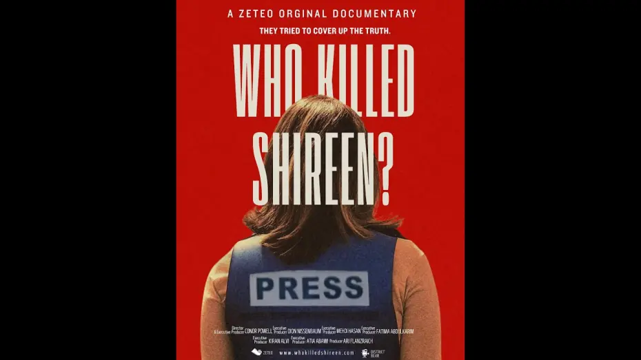 Watch film Who Killed Shireen? | ‘Who Killed Shireen?’ Documentary | Official Trailer