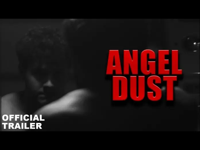 Watch film ANGEL DUST | ANGEL DUST - OFFICIAL TRAILER (4K)