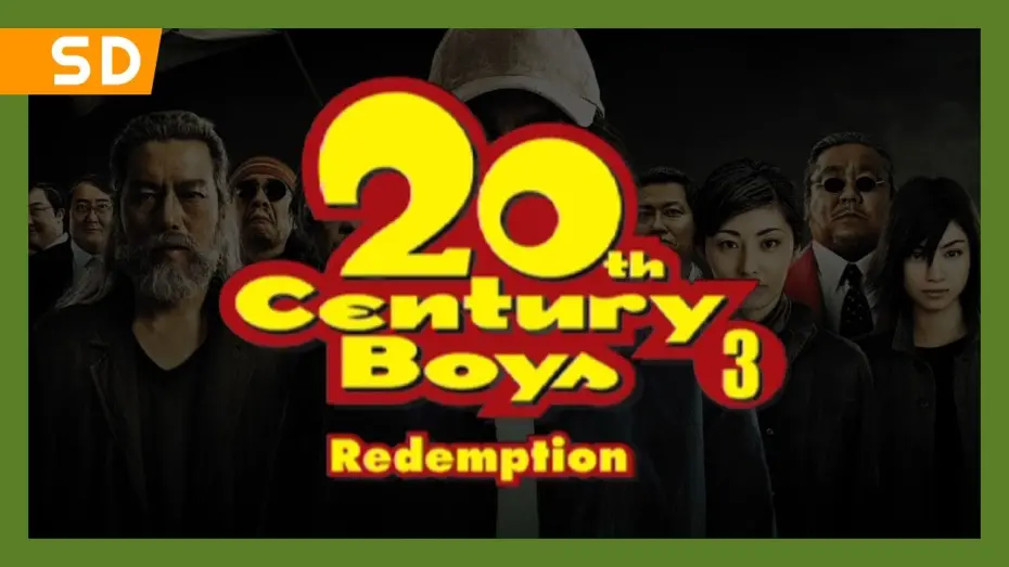 Watch film 20th Century Boys 3: Redemption | 20th Century Boys 3: Redemption (2009) Trailer