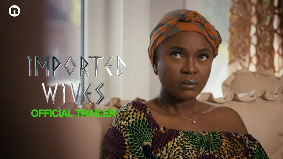 Watch film Imported Wives | Imported Wives (2024) | Official Trailer
