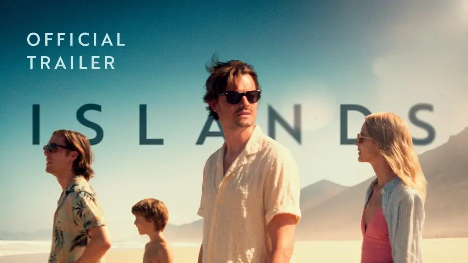 Watch film Islands | UK & Ireland Trailer