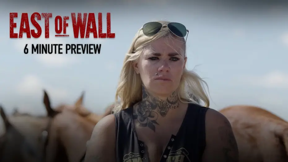 Watch film East of Wall | 6 ½ Minute Extended Preview