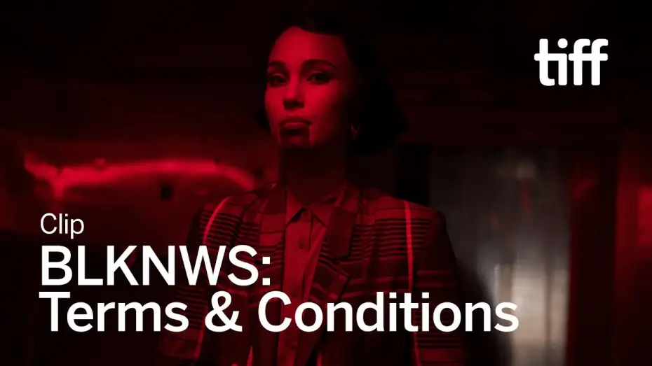 Watch film BLKNWS: Terms and Conditions | BLKNWS: TERMS & CONDITIONS Clip | TIFF 2025