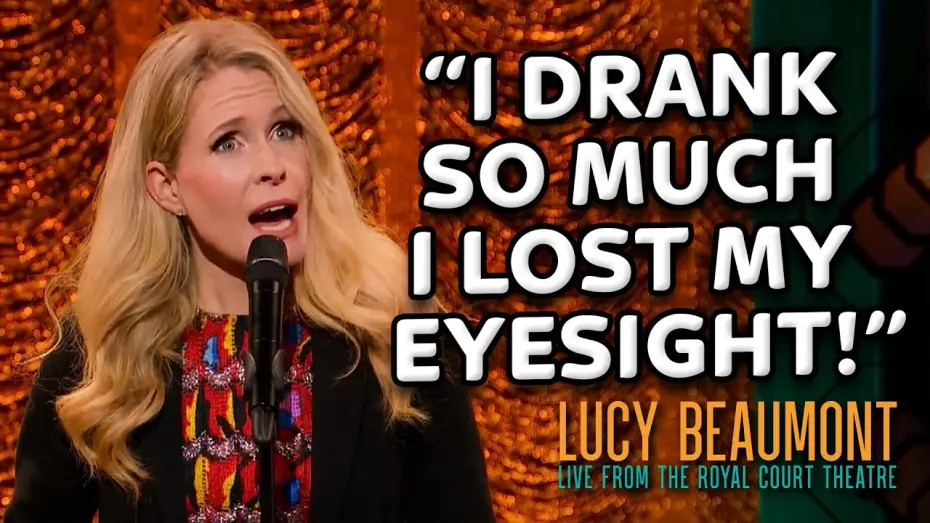 Watch film Lucy Beaumont: Live From The Royal Court Theatre | Trailer