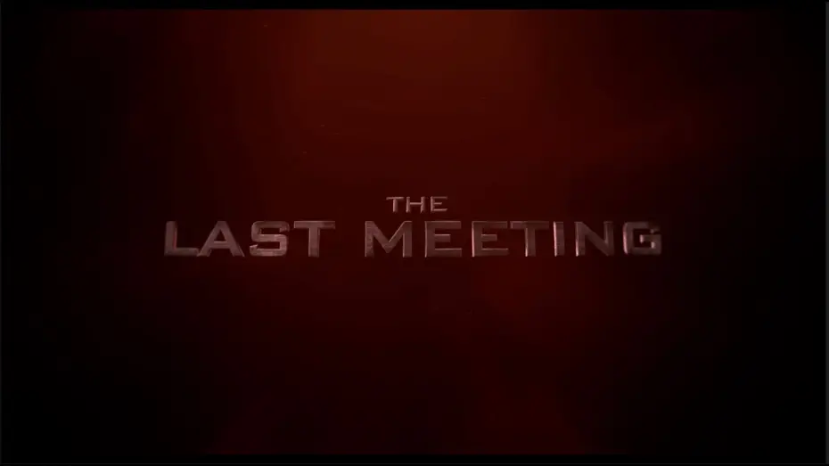 Watch film The Last Meeting | The Last Meeting (Teaser Trailer)