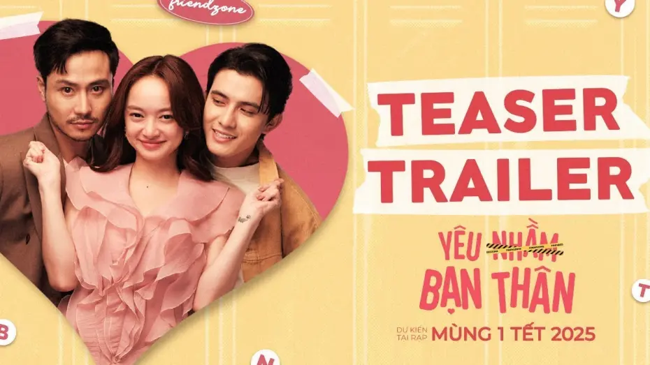 Watch film Friendzone | Yêu Nhầm Bạn Thân | Teaser Trailer | Dự kiến Khởi chiếu: Mùng 1 Tết 2025