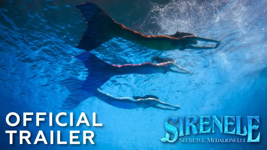 Watch film The Mermaids: The Secret of the Medallion | SIRENELE | Official Trailer