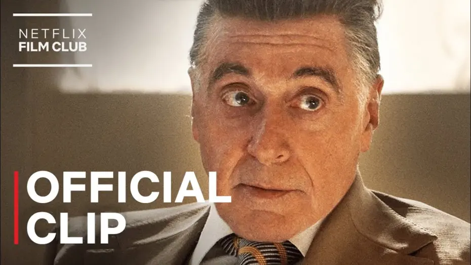 Watch film The Irishman | Al Pacino Says You