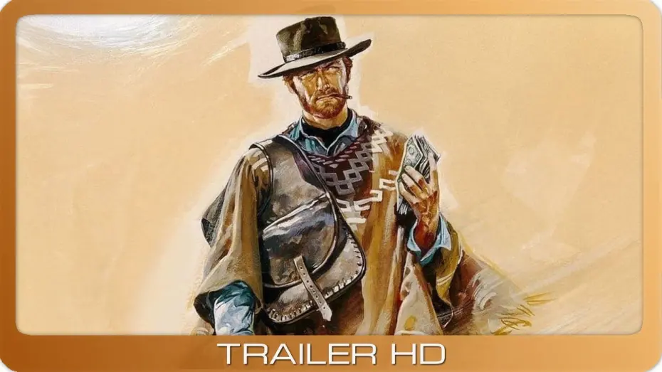 Watch film A Fistful of Dollars | A Fistful of Dollars ≣ 1964 ≣ Trailer