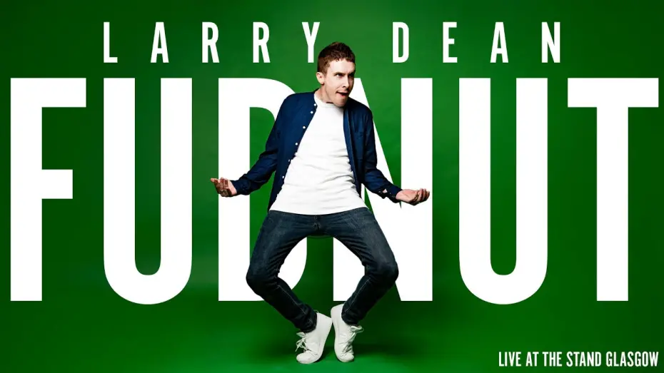 Watch film Larry Dean: Fudnut | Fudnut (Full Special) | Larry Dean