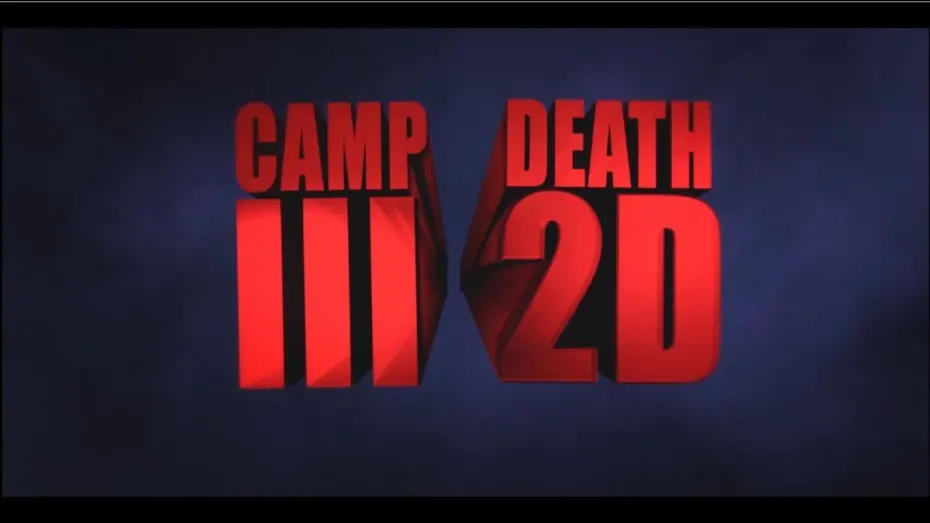 Watch film Camp Death III in 2D! | CAMP DEATH III IN 2D! (2018) OFFICIAL TRAILER #1