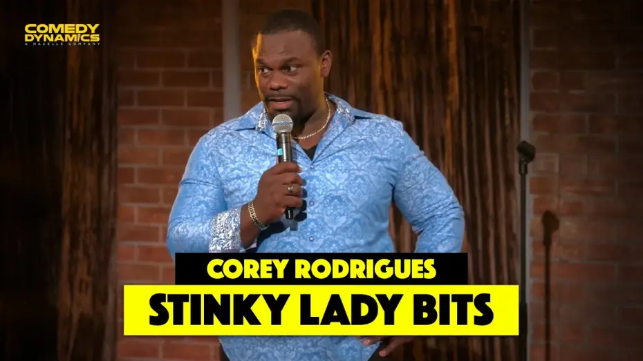 Watch film Corey Rodrigues: Not Complaining, Just Explaining | Stinky Lady Bits