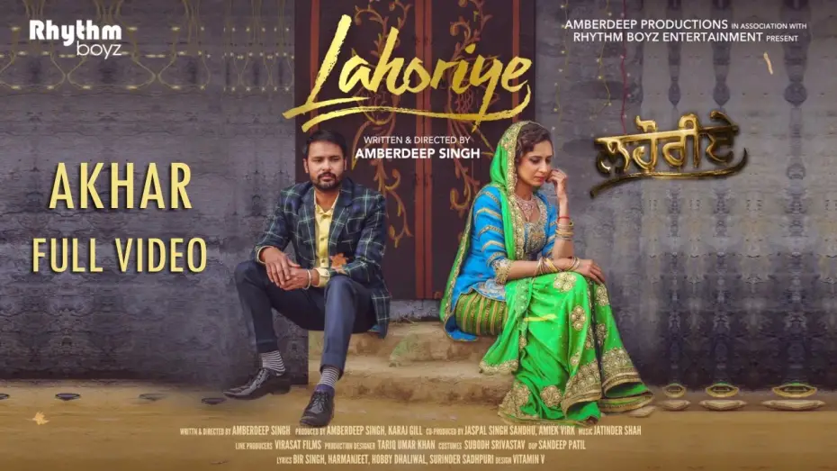 Watch film Lahoriye | Akhar (Full Video) | Lahoriye | Amrinder Gill | Running In Cinemas Now Worldwide