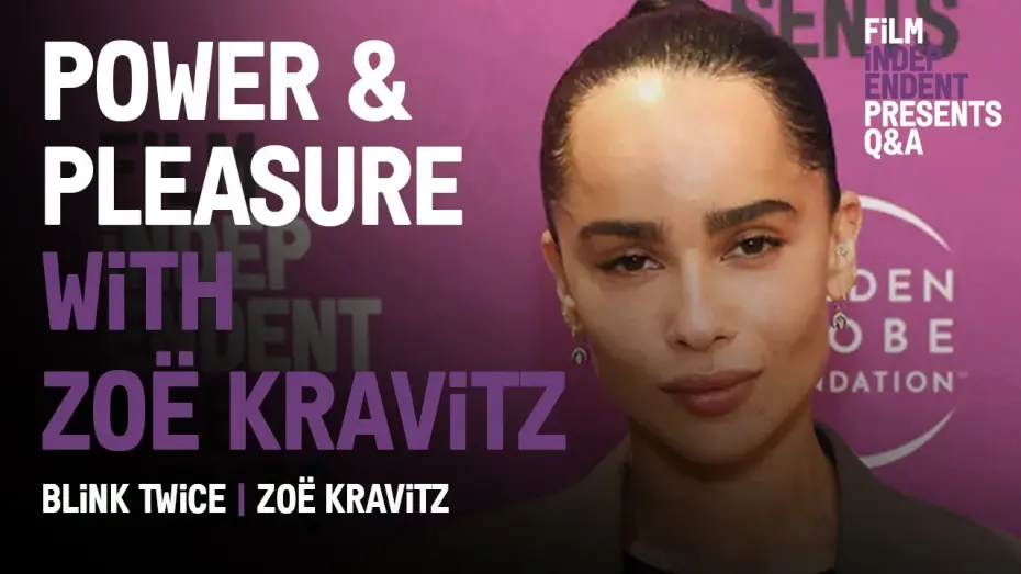 Watch film Blink Twice | Power & Pleasure with Zöe Kravitz