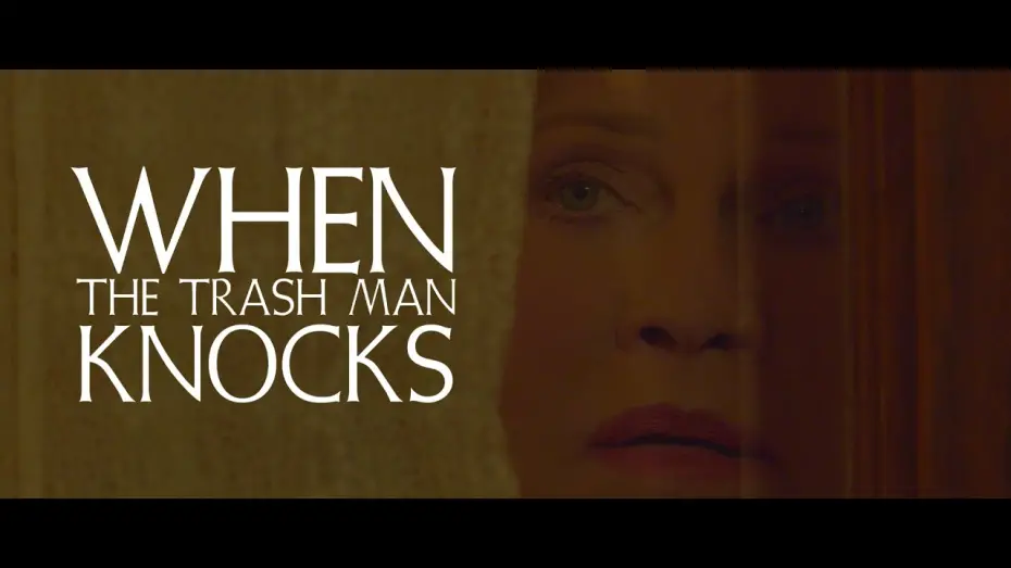 Watch film When the Trash Man Knocks | Official Teaser