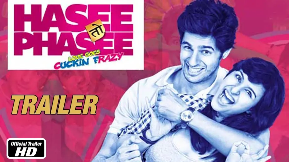 Watch film Hasee Toh Phasee | Official Trailer