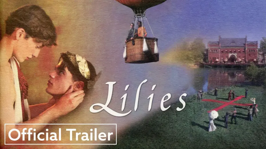 Watch film Lilies | Official Trailer UHD