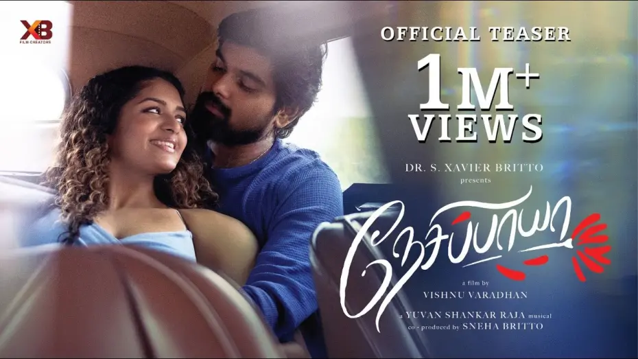Watch film Nesippaya | Nesippaya - Official Teaser