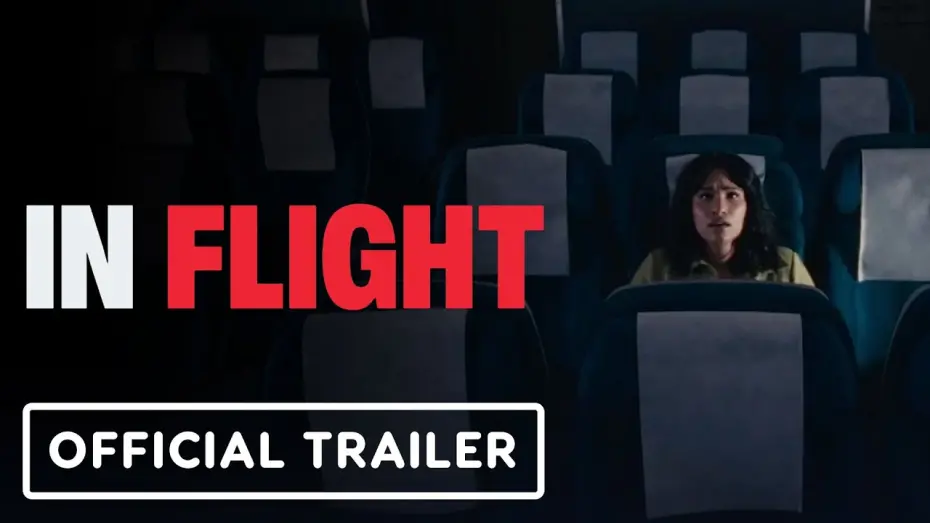 Watch film In Flight | Trailer