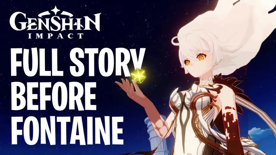 Watch film Genshin Impact Full Story Before Fontaine | Genshin Impact Full Story Before Fontaine, All Cutscenes Full Movie