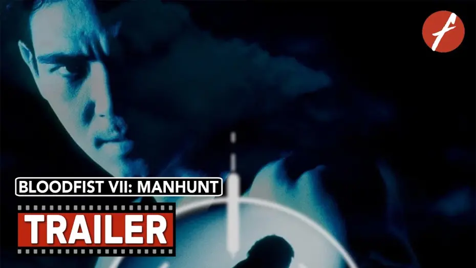 Watch film Bloodfist VII: Manhunt | Bloodfist VII: Manhunt (1995) - Movie Trailer - Far East Films