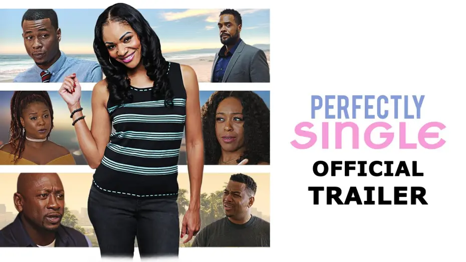 Watch film Perfectly Single | PERFECTLY SINGLE  Official Trailer (2020)
