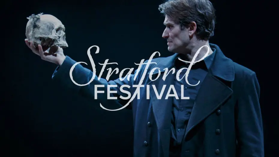 Watch film Hamlet | Hamlet | Stratford Festival 2015