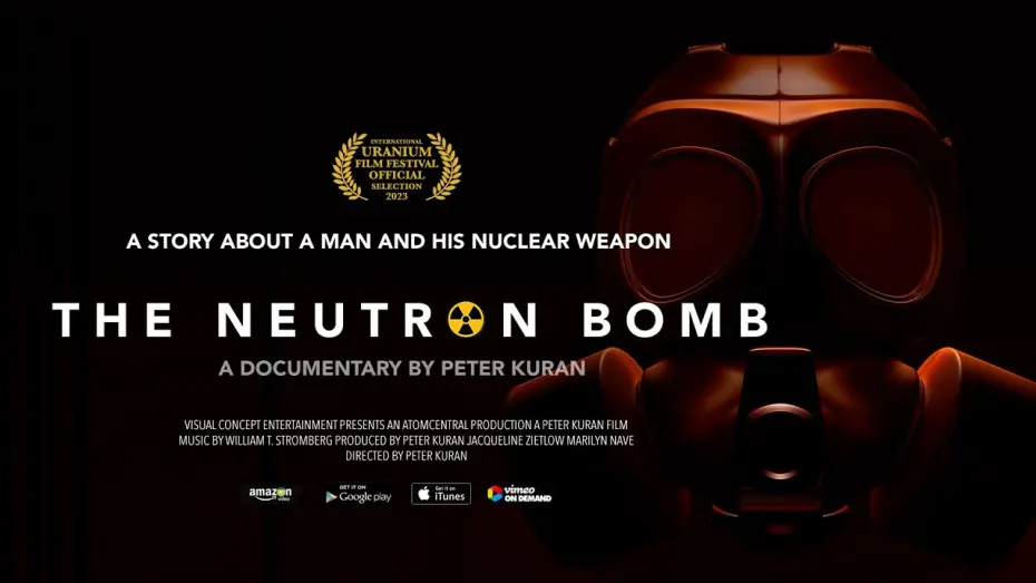 Watch film The Neutron Bomb | Neutron Bomb | Trailer | Available Now