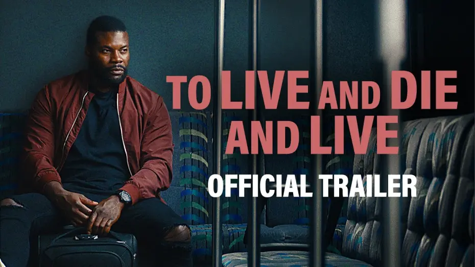 Watch film To Live and Die and Live | To Live and Die and Live | Official Trailer HD