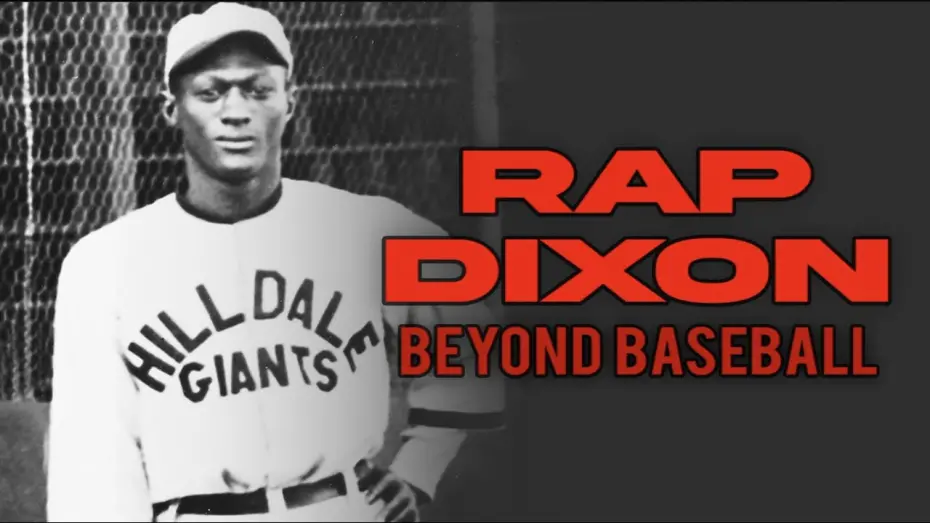 Watch film Rap Dixon: Beyond Baseball | Rap Dixon: Beyond Baseball Trailer - 2