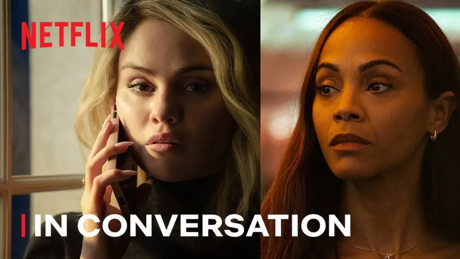 Watch film Emilia Pérez | Selena Gomez and Zoe Saldaña Discuss Their Roles in EMILIA PÉREZ