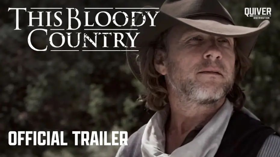 Watch film This Bloody Country | This Bloody Country | Official Trailer