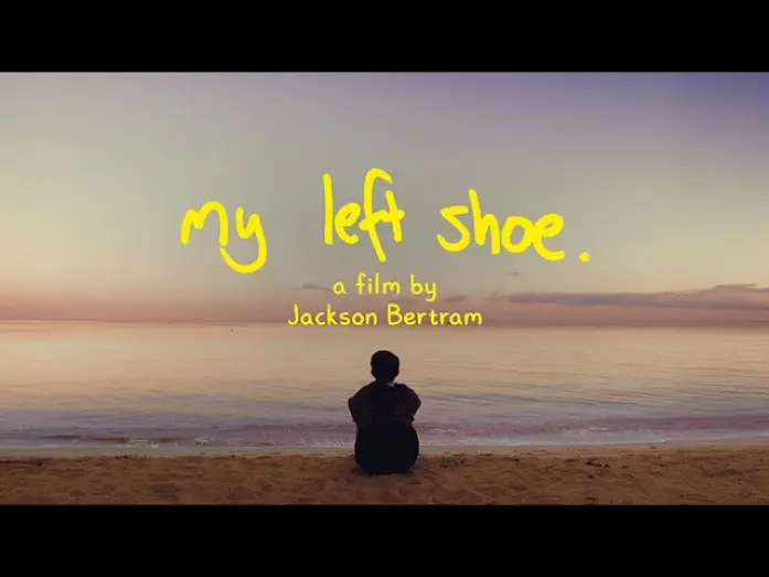 Watch film my left shoe. | my left shoe. (short film)