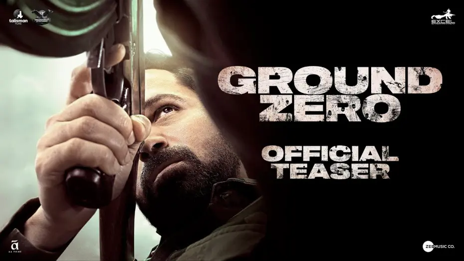 Watch film Ground Zero | Ground Zero | Official Teaser | Emraan Hashmi | Sai Tamhankar | Zoya Hussain