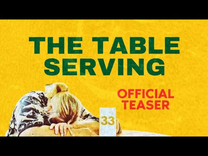 Watch film The Table Serving | The Table Serving (2023) | Official Teaser | Now Streaming